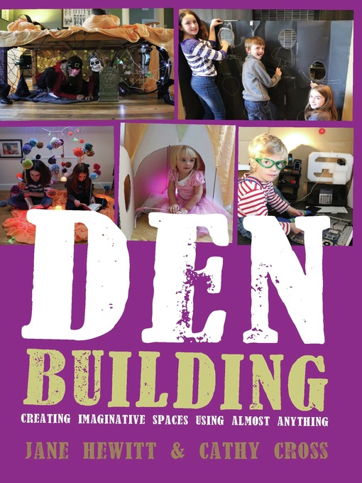 Title details for Den Building by Jane Hewitt - Available